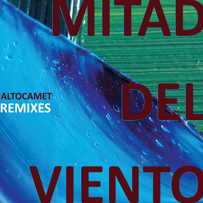 Mitad del Viento Remixes